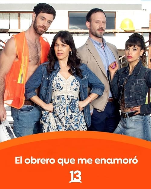 El obrero que me enamoró