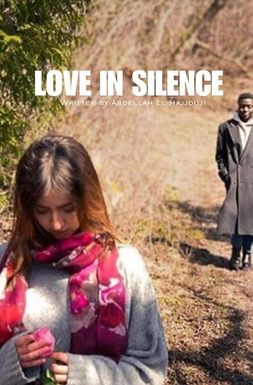 Love in Silence 2027