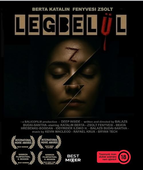 Legbelül / Deep inside