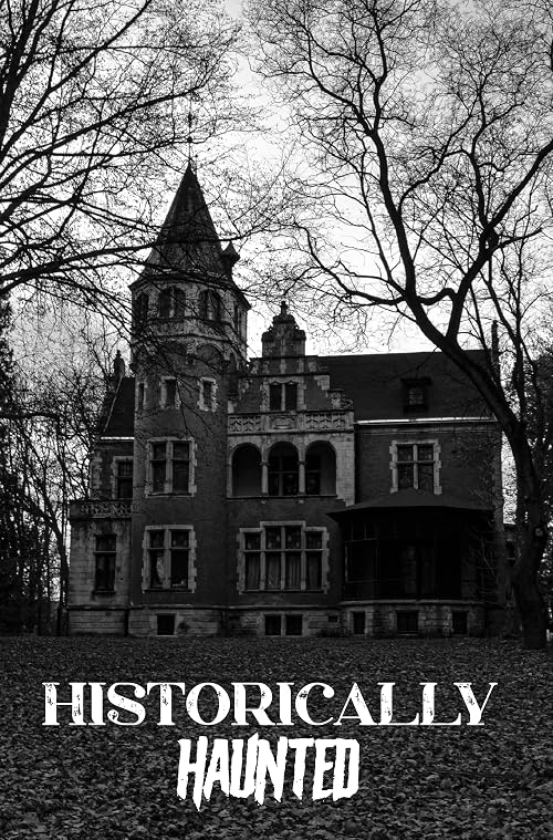 Historically Haunted