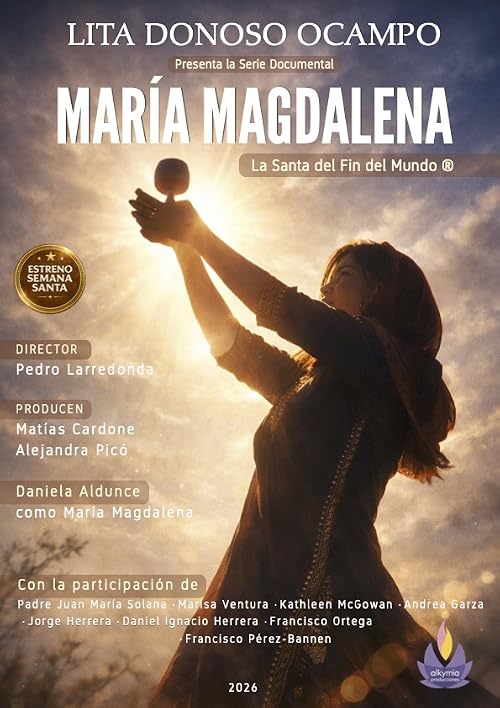 Maria Magdalena La Santa Del Fin Del Mundo