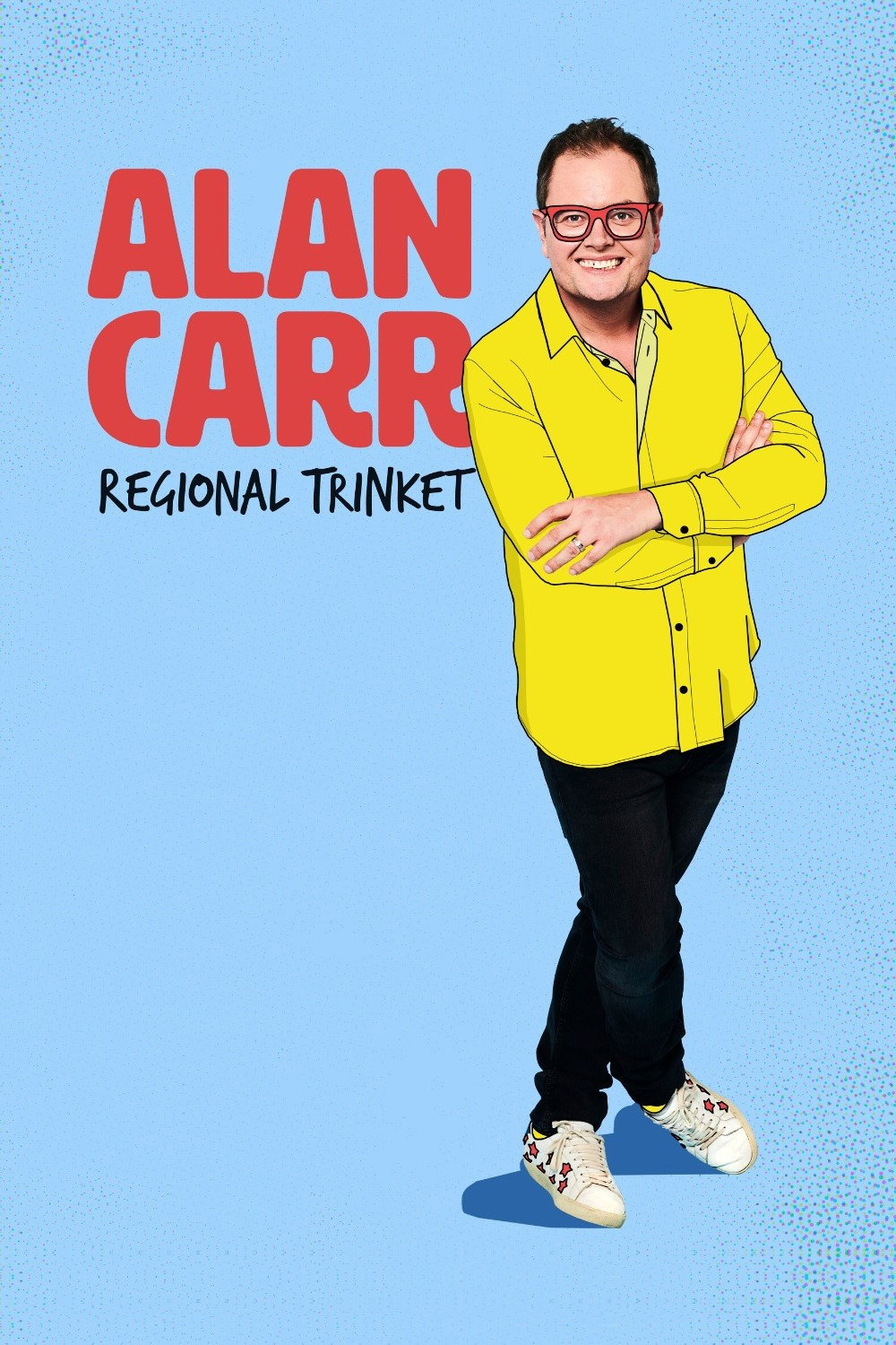 Alan Carr: Regional Trinket