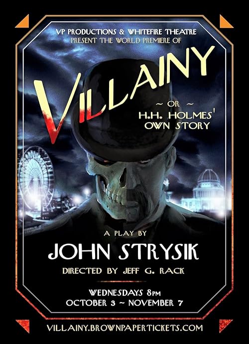 Villainy or H.H. Holmes' Own Story