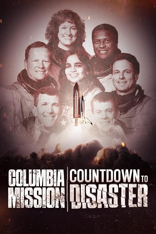 Columbia Mission: Countdown to Disaster