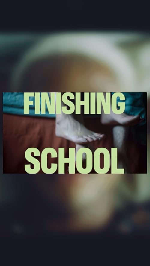 Finishing School