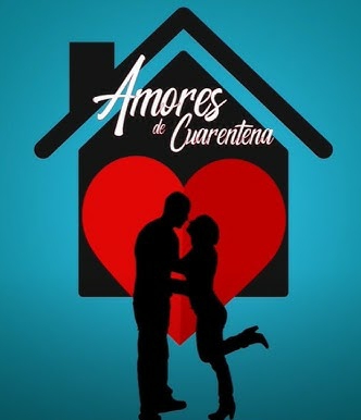Amores de Cuarentena