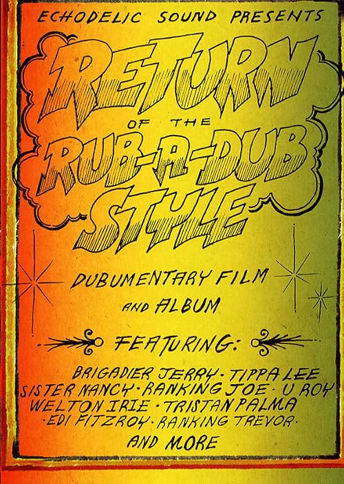 Return of the Rub-a-Dub Style