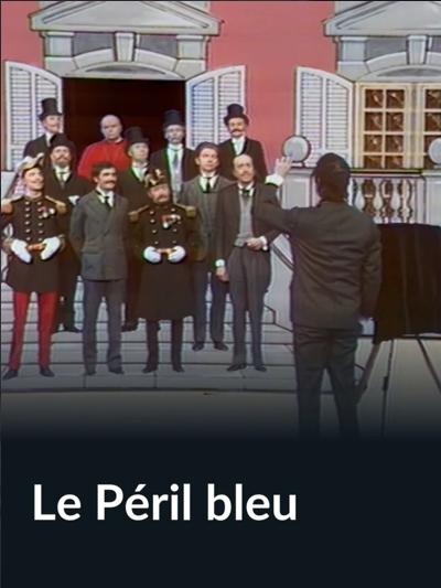 Le péril bleu