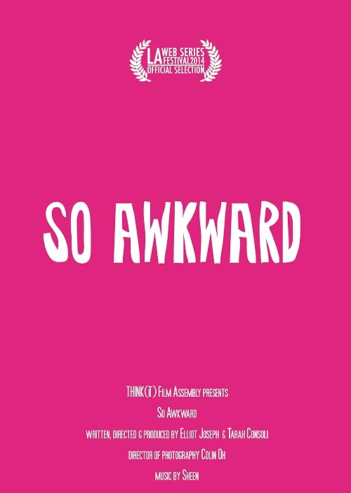 So Awkward