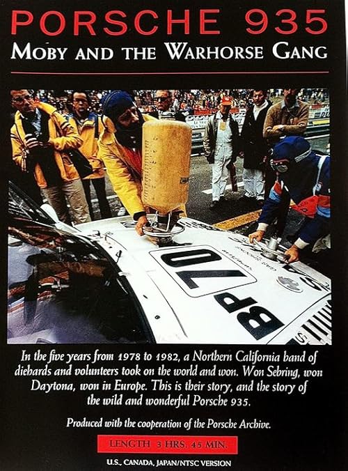 Porsche 935: Moby and the Warhorse Gang