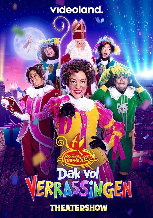 De Club van Sinterklaas: Theatershow - Dak vol Verrassingen