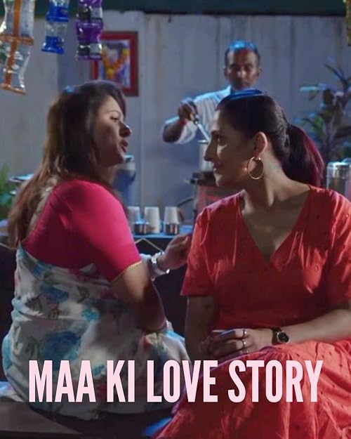 Maa Ki Love Story