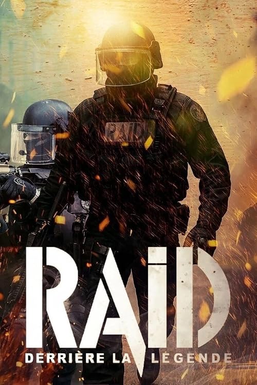 RAID: Derrière la légende
