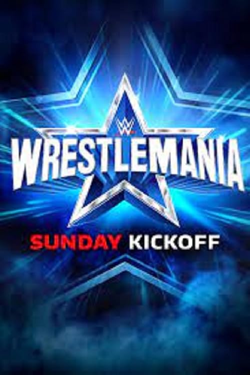 WrestleMania Sunday Kickoff