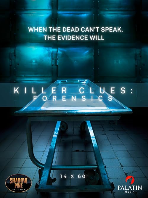 Killer Clues: Forensics