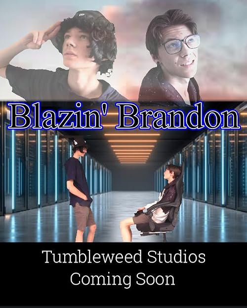 Blazin' Brandon