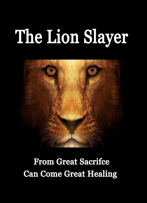 The Lion Slayer