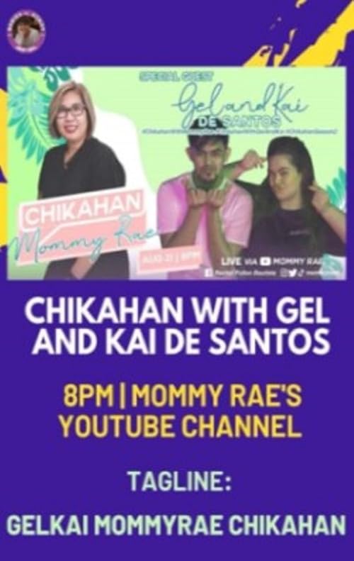 Chikahan with Mommy: Rare Ft. Kuya Gel & Ate Kai De Santos