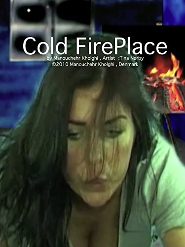 Cold Fire Place