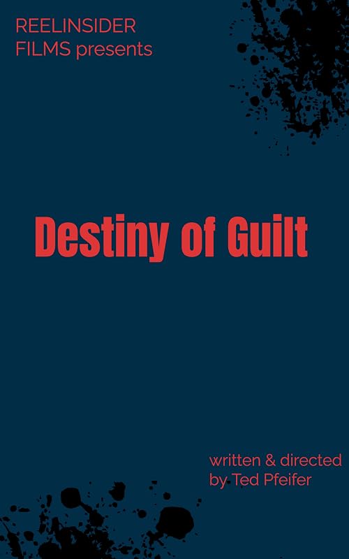 Destiny of Guilt