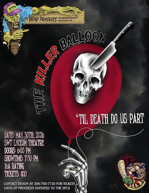 The Killer Balloon: 'Til Death Do Us Part