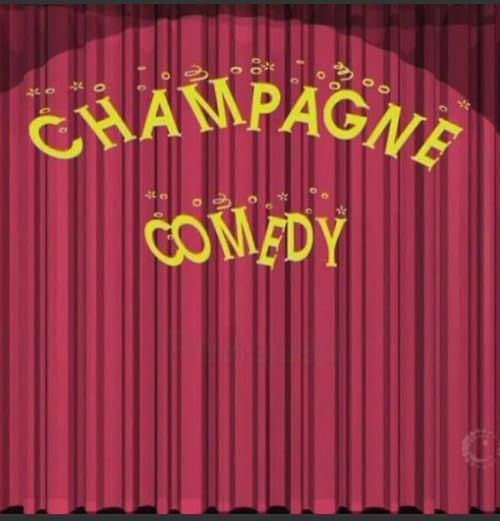 Champagne Comedy