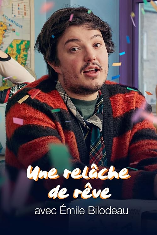 Une relâche de rêve avec Émile Bilodeau