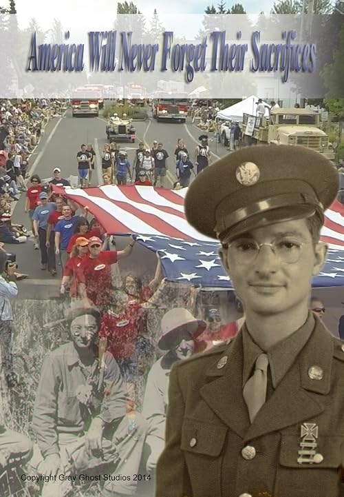 America Will Never Forget Their Sacrifices