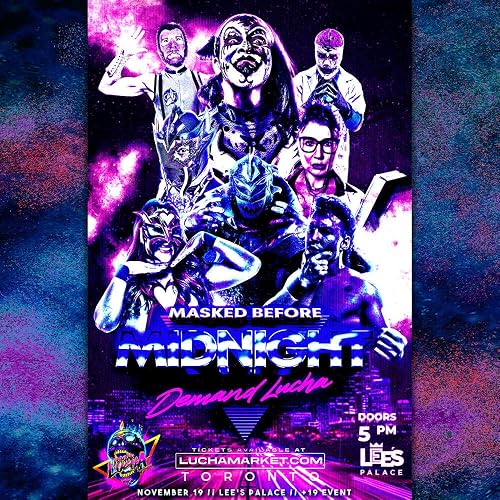 Demand Lucha Present Masked by Midnight