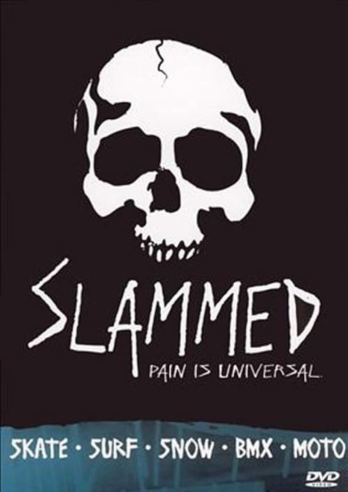 Slammed: Pain in Universal