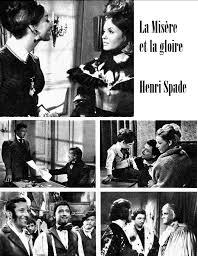 La misère et la gloire