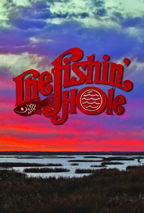 The Fishin' Hole