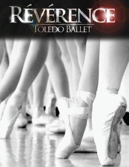 Reverence: Toledo Ballet