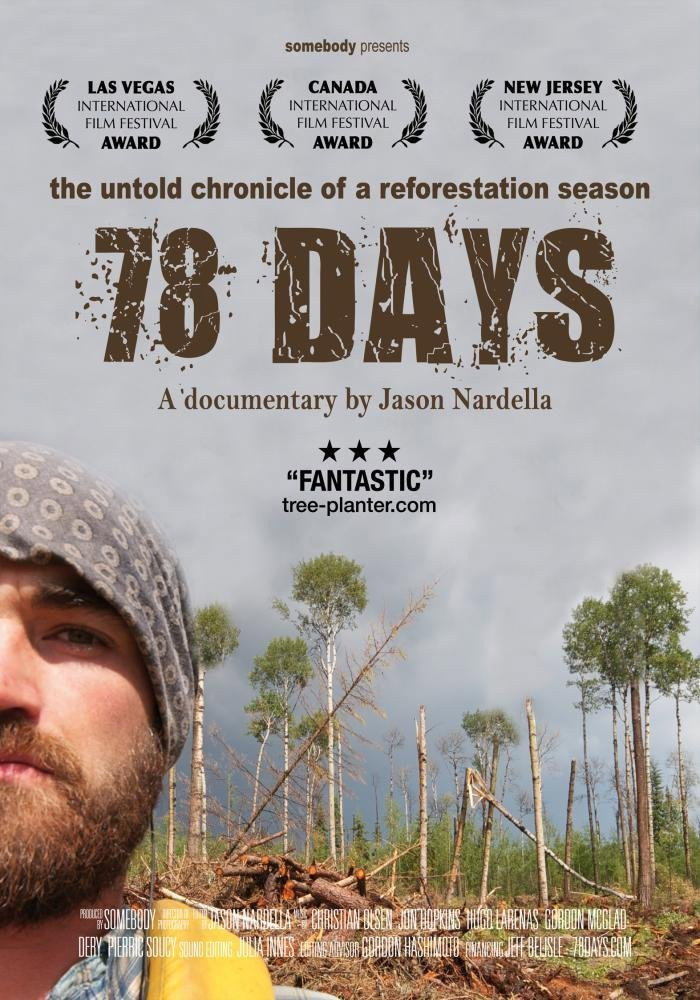 78 Days: A Tree Planting Documentary