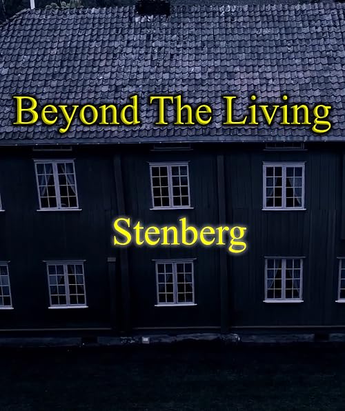 Beyond the Living Stenberg