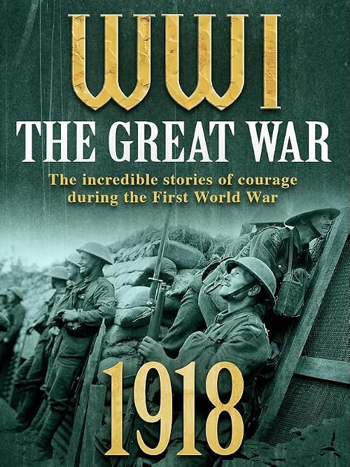 WWI the Great War 1918