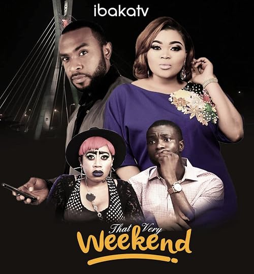 That Very Weekend