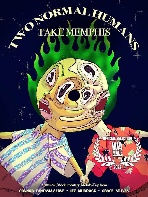 Two Normal Humans Take Memphis