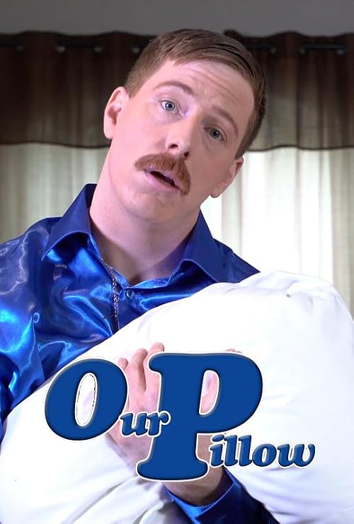 Our Pillow