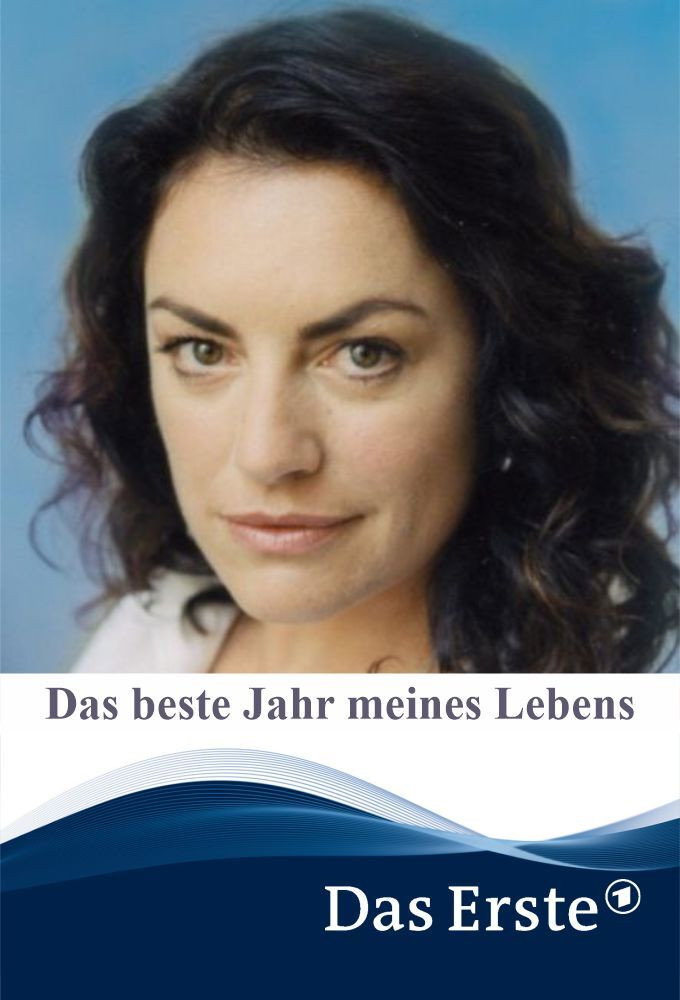 Das beste Jahr meines Lebens