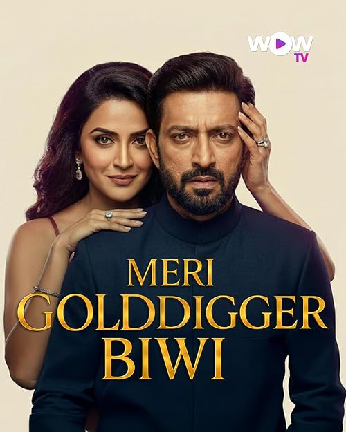 Meri Gold Digger Biwi