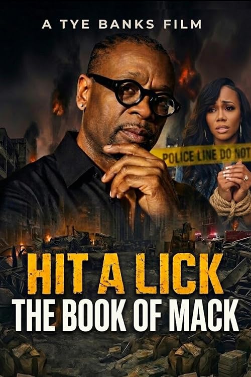 Hit a Lick: The Book of Mack