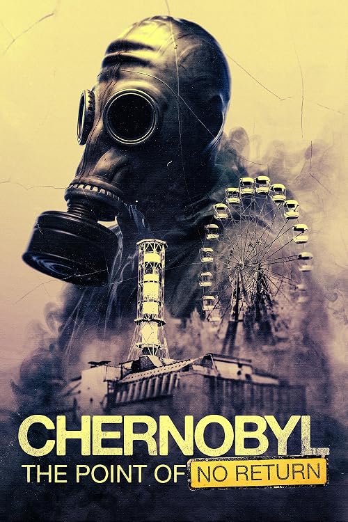 Chernobyl: The Point of No Return