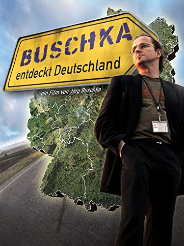 Buschka entdeckt Deutschland