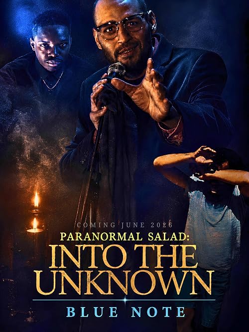 Paranormal Salad: Into the Unknown: Blue Note