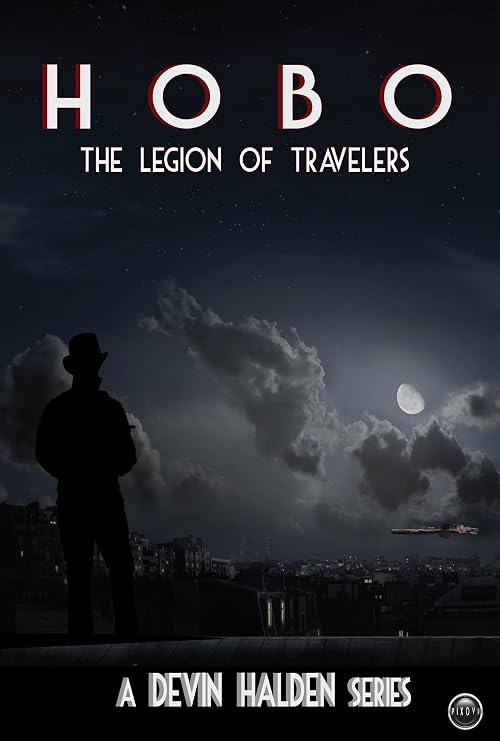 Hobo: The Legion of Travelers