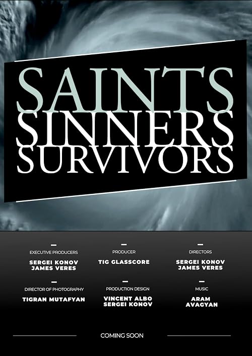 Saints Sinners Survivors