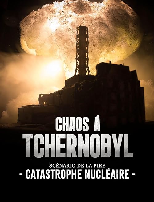 Chaos at Chernobyl