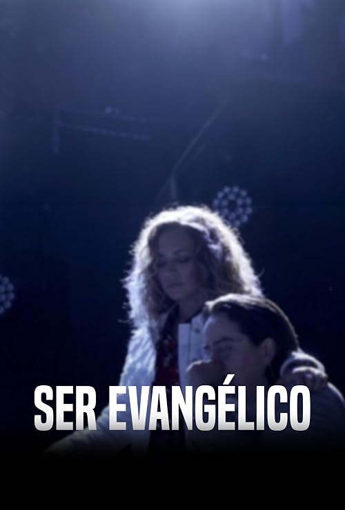 Ser Evangélico
