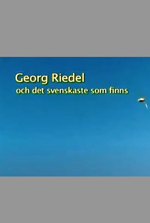Georg Riedel och det svenskaste som finns